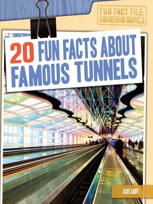 cover image of 20 Fun Facts About Famous Tunnels